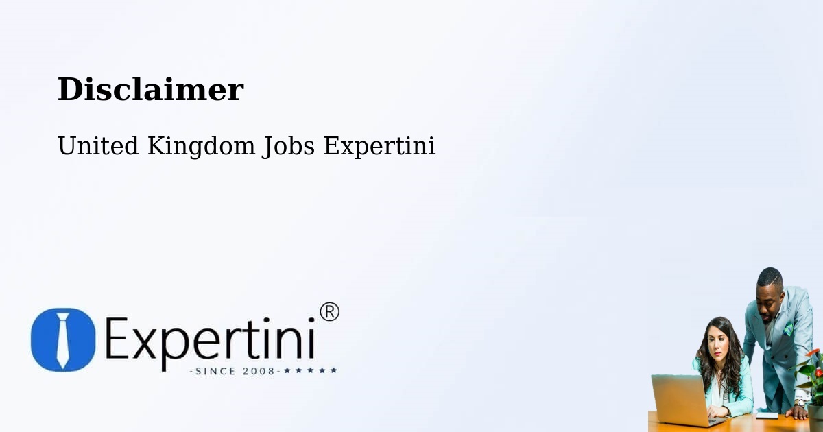 Disclaimer – Garforth - United Kingdom Jobs Expertini
