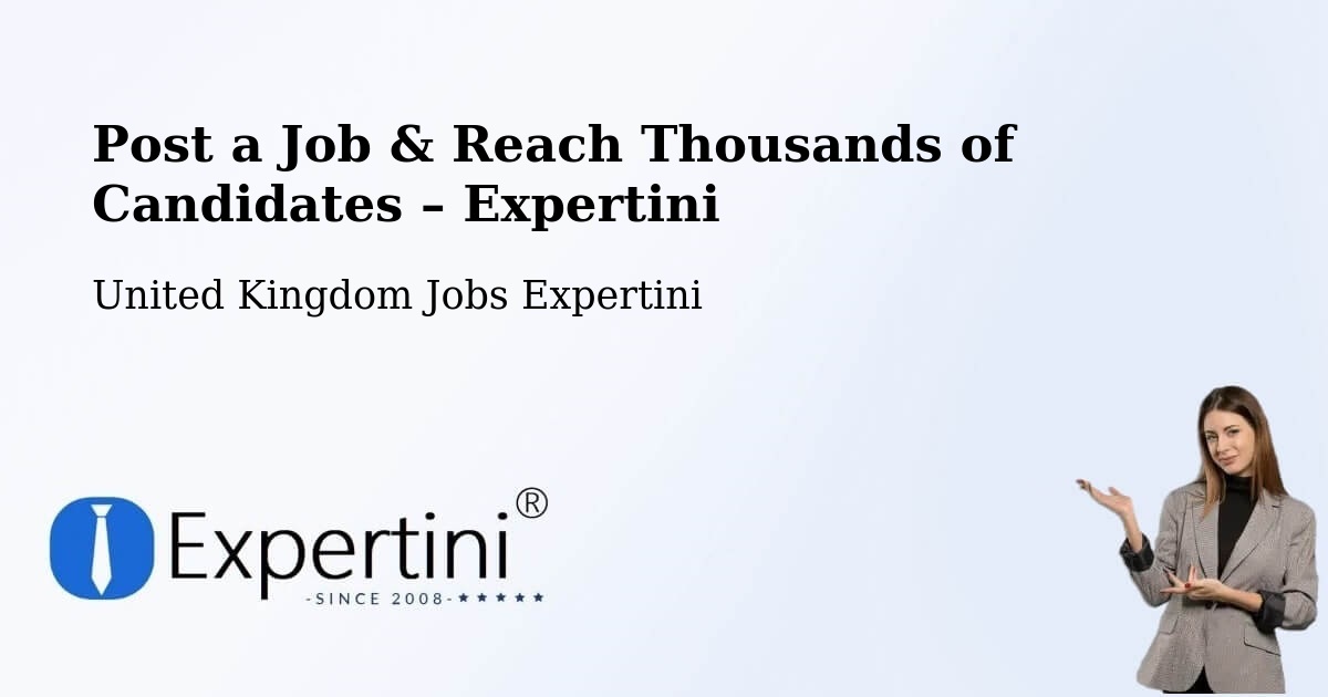 Post a Job in Garforth – Hire the Right Talent - Garforth, United Kingdom Jobs Expertini