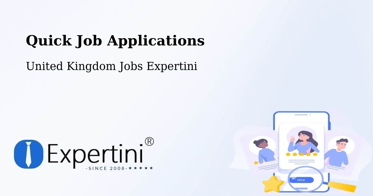Quick Job Applications - United Kingdom Jobs Expertini