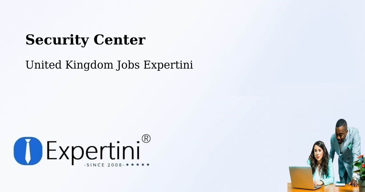 Security & Compliance – Garforth - United Kingdom Jobs Expertini